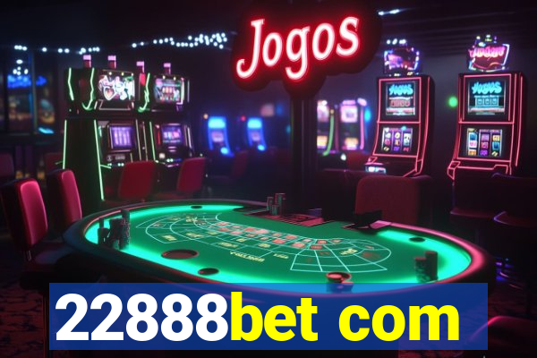 22888bet com
